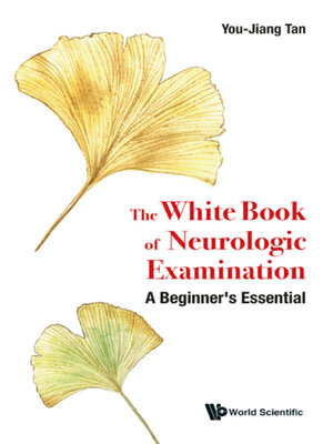 cover image of The White Book of Neurologic Examination